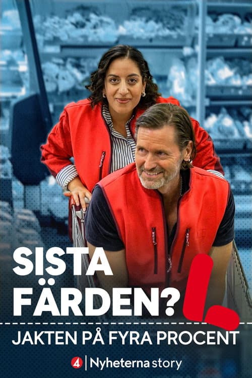 Sista färden? - jakten på fyra procent afişi