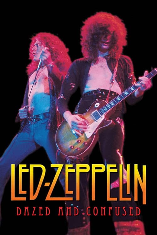 Led Zeppelin: Dazed & Confused afişi
