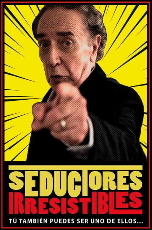 Seductores Irresistibles afişi