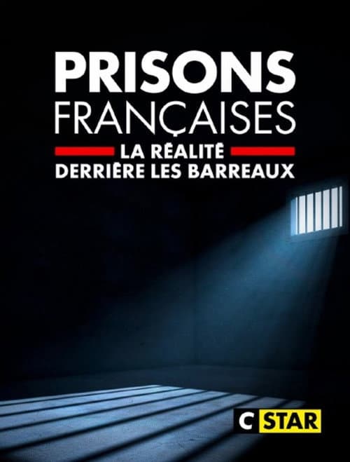 Prisons françaises : la réalité derrière les barreaux afişi