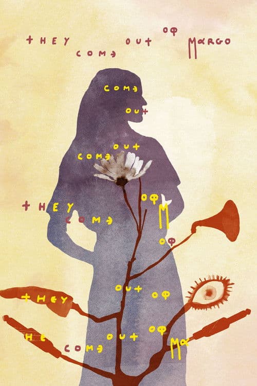 They Come Out of Margo afişi