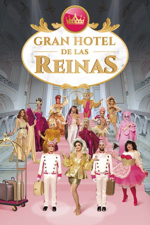 Gran Hotel de las Reinas afişi