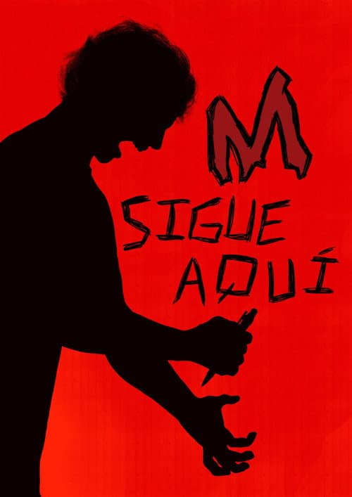 M Sigue Aquí afişi