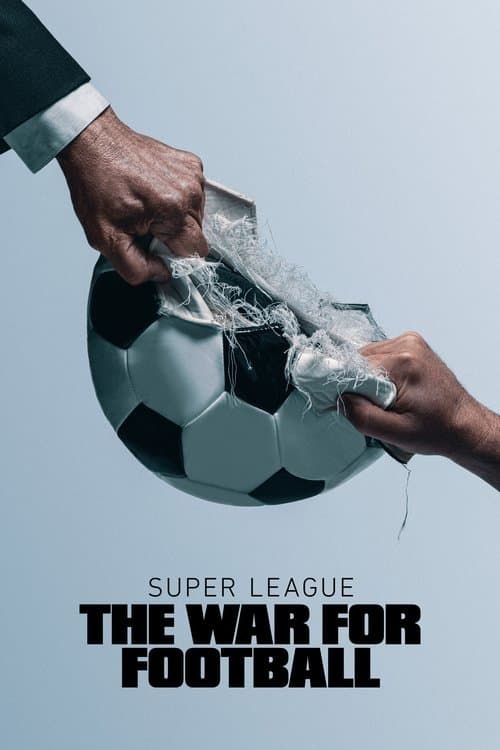 Super League: The War for Football afişi