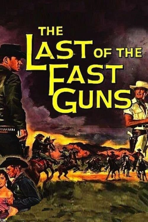 The Last of the Fast Guns afişi