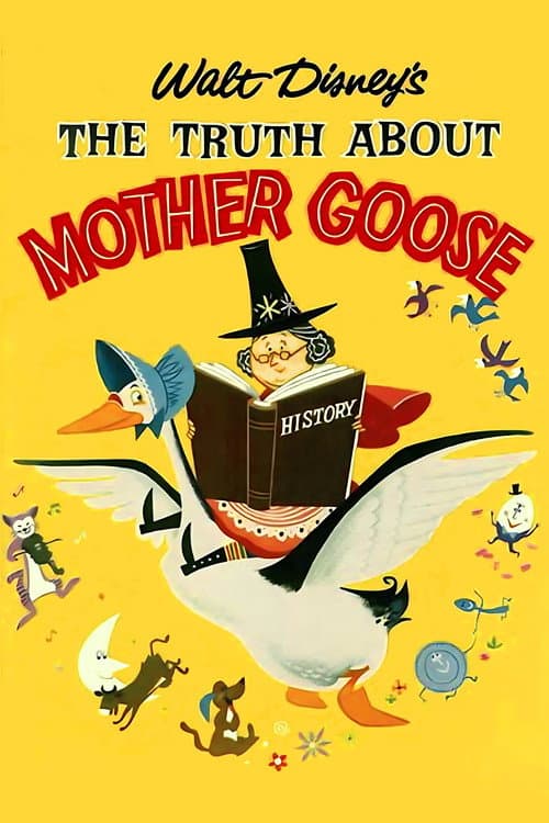 The Truth About Mother Goose afişi