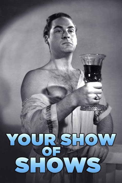 Your Show of Shows afişi