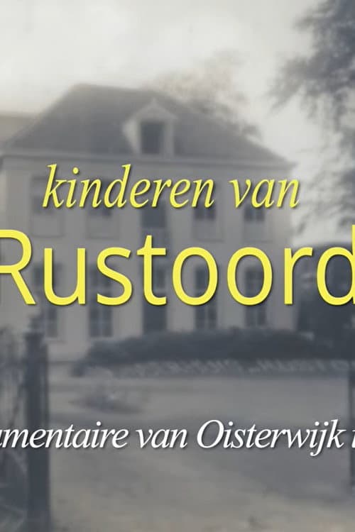 Kinderen van Rustoord afişi