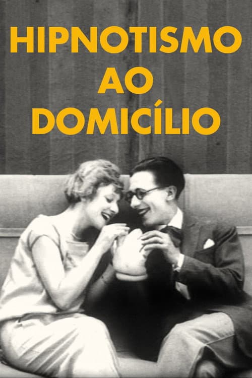 Hipnotismo ao Domicílio afişi