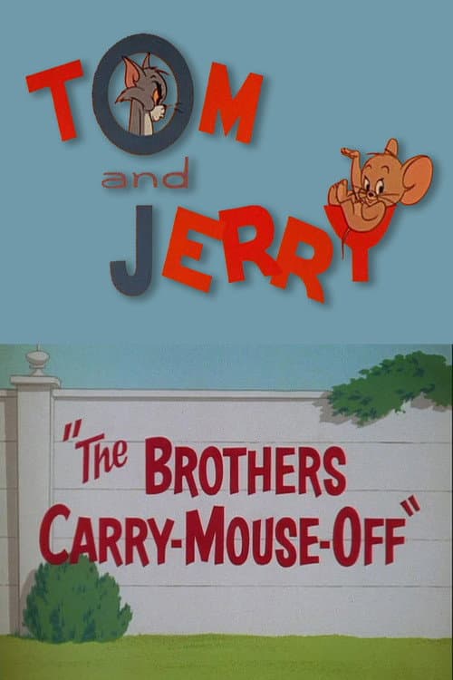 The Brothers Carry-Mouse-Off afişi