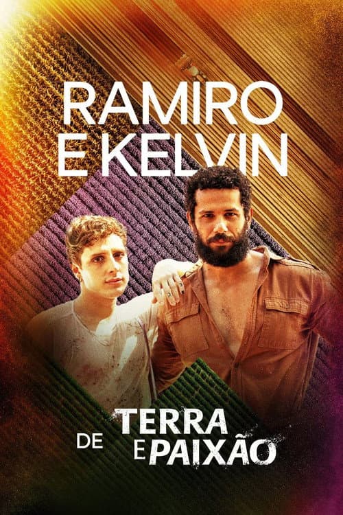Ramiro e Kelvin de Terra e Paixão afişi