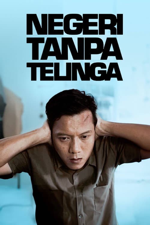 Negeri Tanpa Telinga afişi