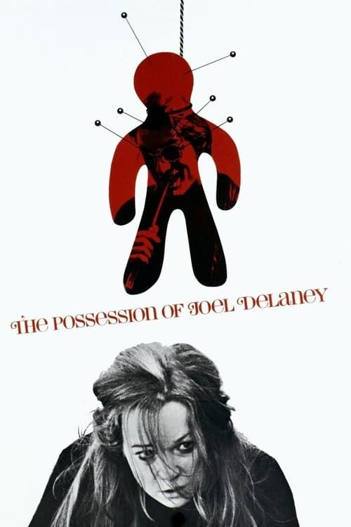 The Possession of Joel Delaney afişi