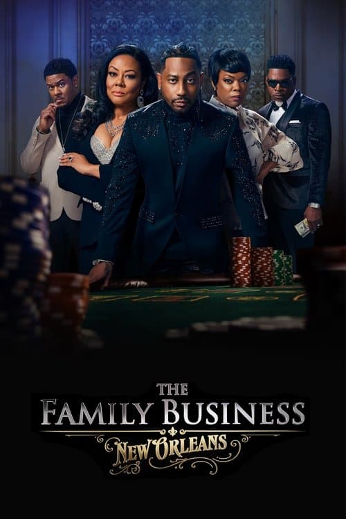 The Family Business: New Orleans afişi