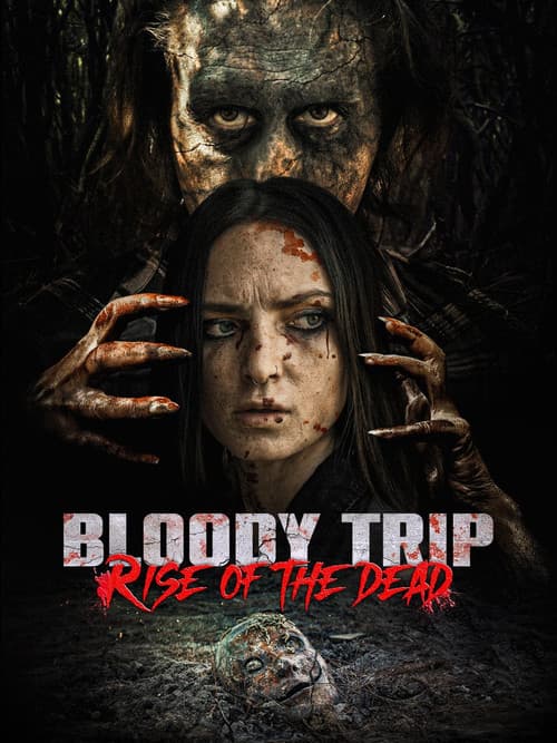 Bloody Trip: Rise of the Dead afişi