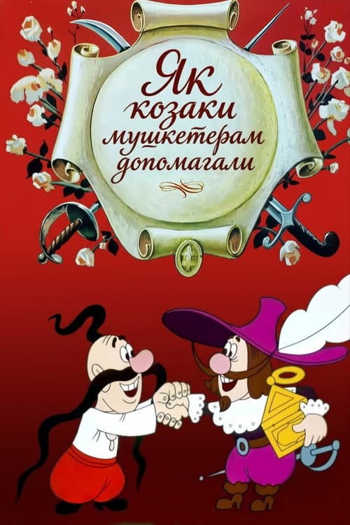 Kazaklar Silahşörlere Nasıl Yardım Etti? afişi