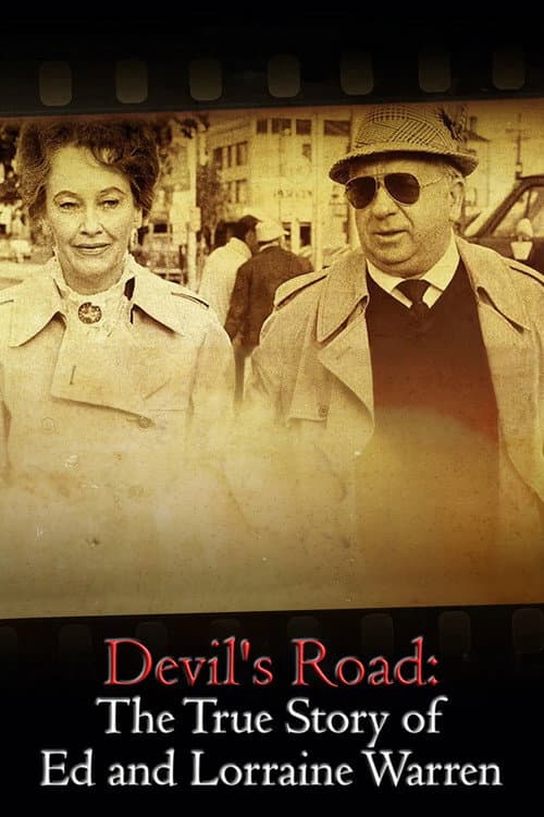 Devil's Road: The True Story of Ed and Lorraine Warren afişi