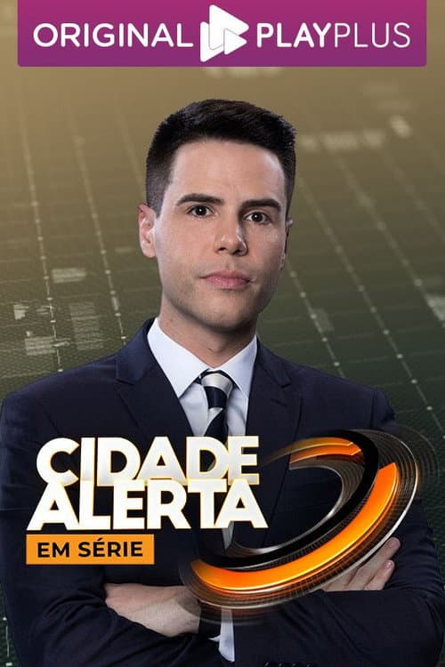 Cidade Alerta em Série afişi