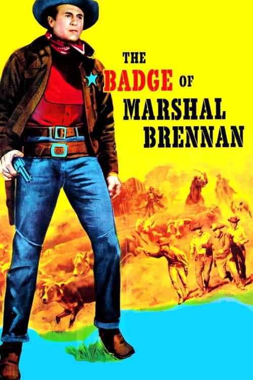 The Badge of Marshal Brennan afişi