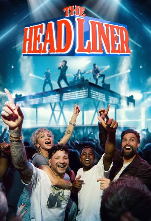 The Headliner afişi