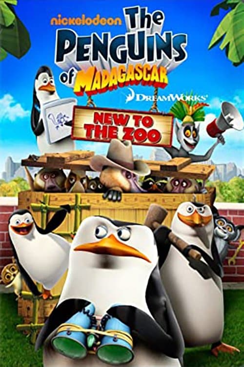 The Penguins of Madagascar: New to the Zoo afişi
