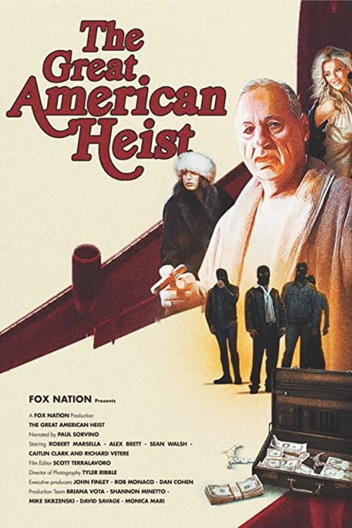 The Great American Heist afişi