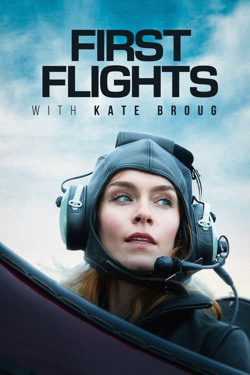 First Flights with Kate Broug afişi