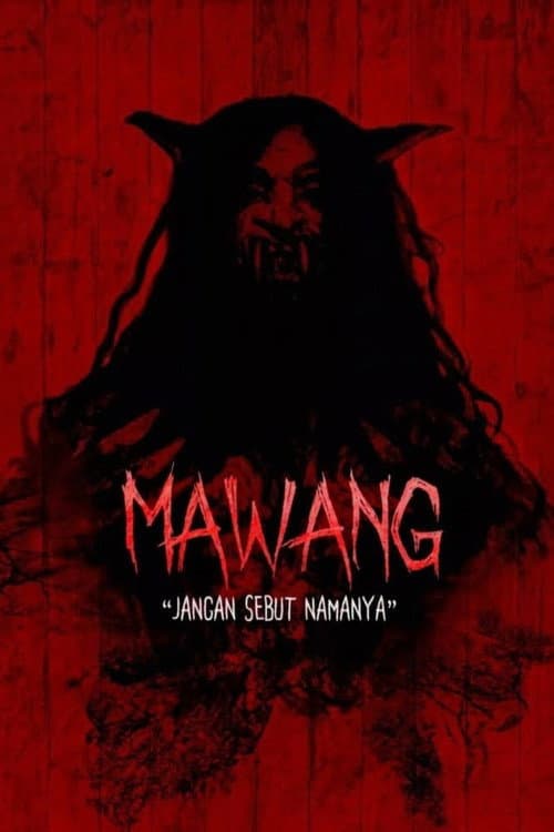 Mawang: Jangan Sebut Namanya afişi