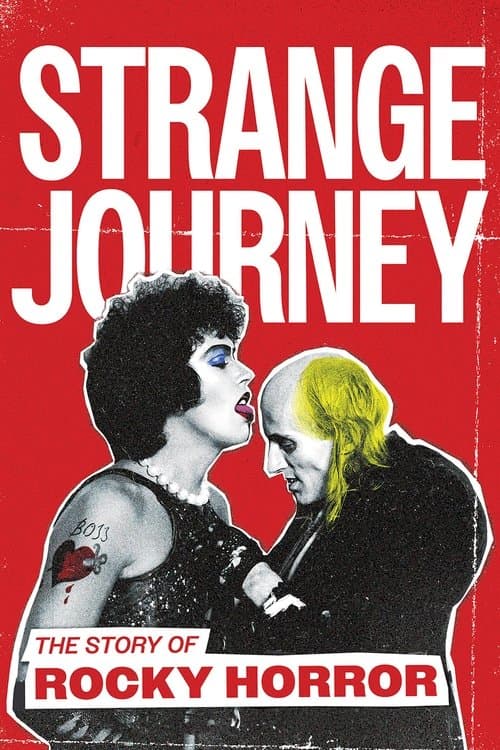 Strange Journey: The Story of Rocky Horror afişi