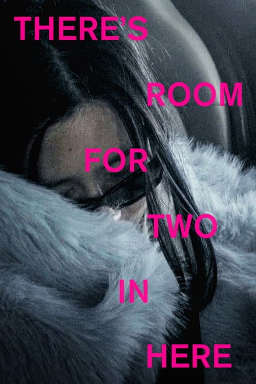 There's Room For Two In Here afişi