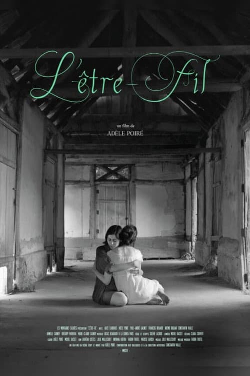 L'Être-fil afişi