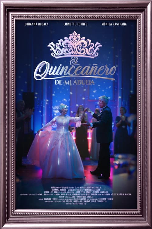 El Quinceañero De Mi Abuela afişi