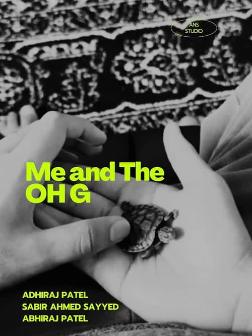 Me and the OH G afişi