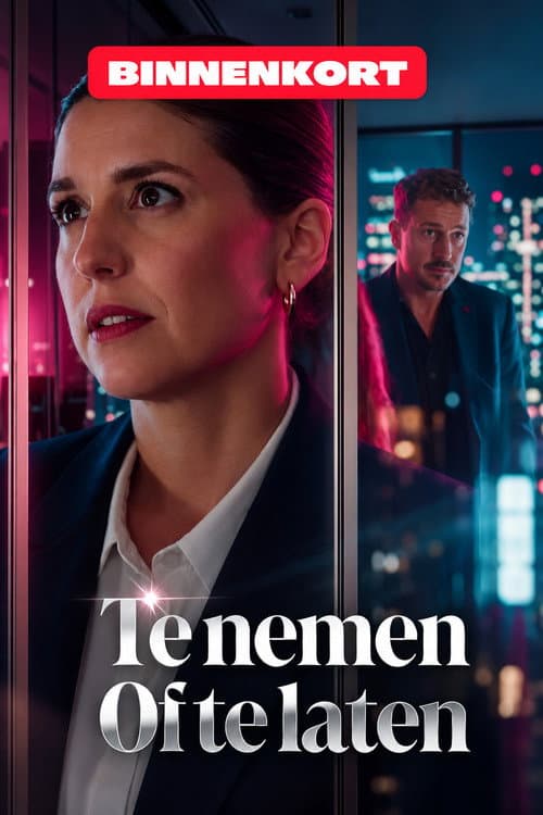 Te nemen of te laten afişi