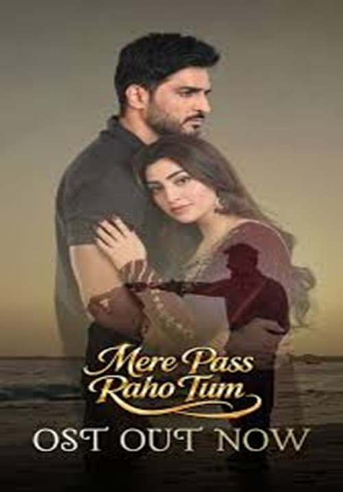 Mere Pass Raho Tum afişi