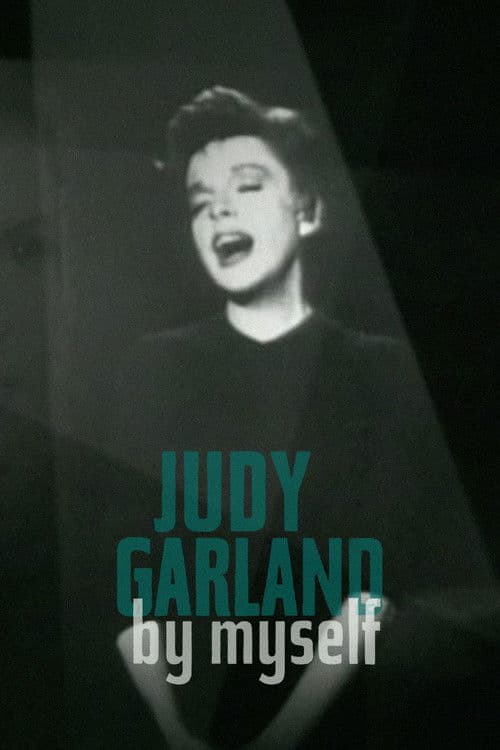 Judy Garland: By Myself afişi