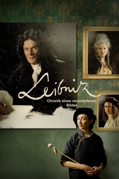 Leibniz – Chronik eines verschollenen Bildes afişi