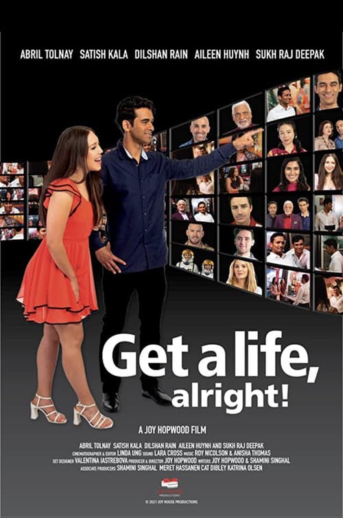 Get a life, alright! afişi
