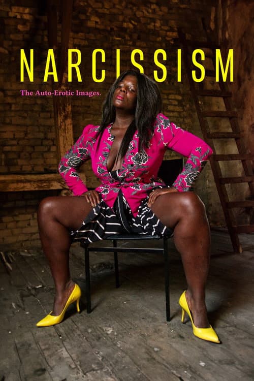 Narcissism: The Auto-Erotic Images. afişi