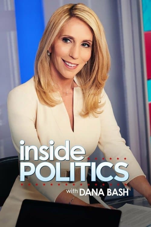 Inside Politics with Dana Bash afişi