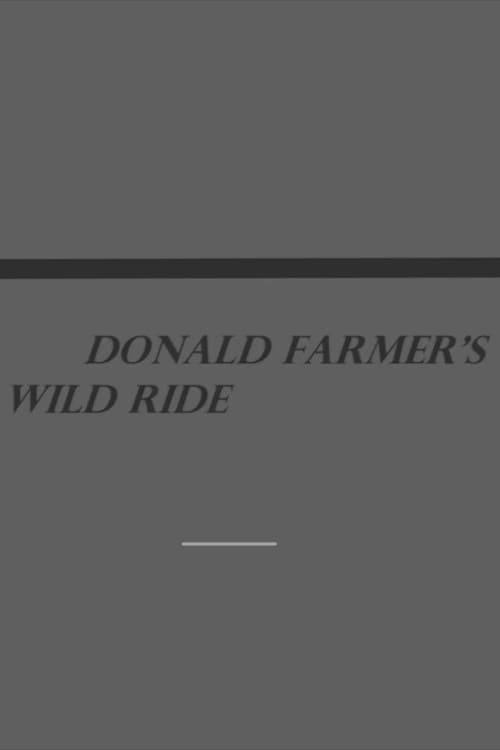 Donald Farmer's Wild Ride afişi