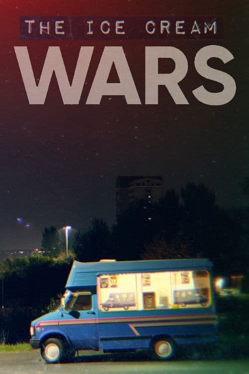 The Ice Cream Wars afişi