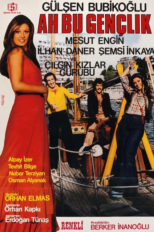 Ah Bu Gençlik afişi