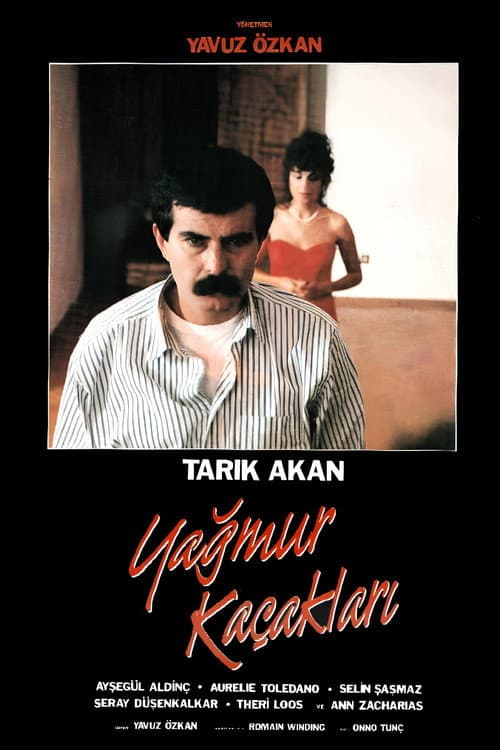 Yağmur Kaçakları afişi