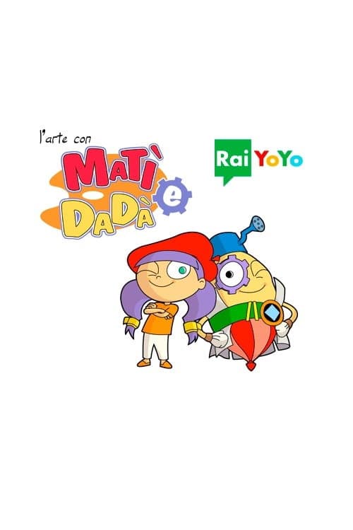 L'arte con Matì e Dadà afişi