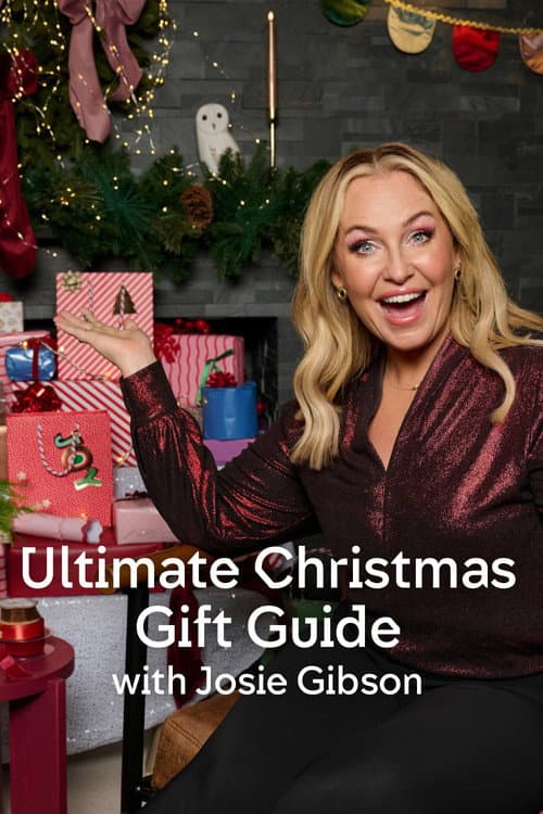 Ultimate Christmas Gift Guide with Josie Gibson afişi
