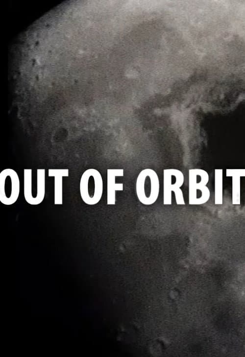 Out of Orbit afişi
