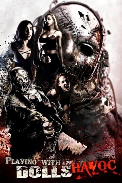 Playing with Dolls: Havoc afişi