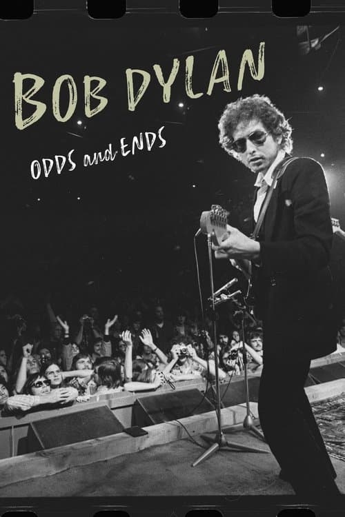 Bob Dylan: Odds and Ends afişi