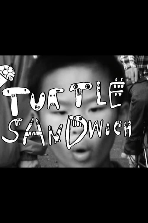 Turtle Sandwich afişi